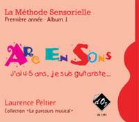 Laurence Peltier: La méthode sensorielle, 1ère année, Album 1