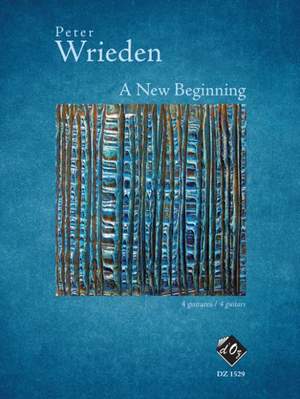 Peter Wrieden: A New Beginning