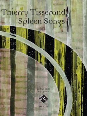 Thierry Tisserand: Spleen Songs