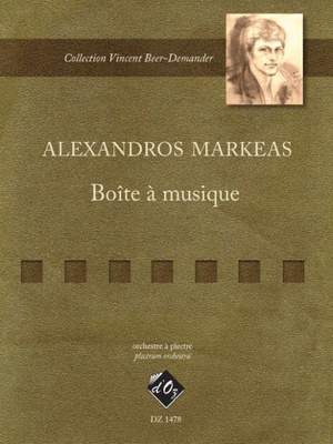 Alexandros Markeas: Boîte à musique