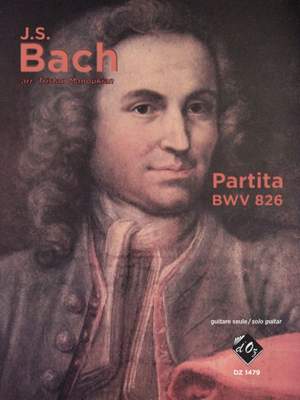 Johann Sebastian Bach: Partita BWV 826