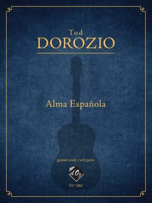 Tod Dorozio: Alma Española