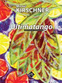 Michel Kirschner: Ultimatango