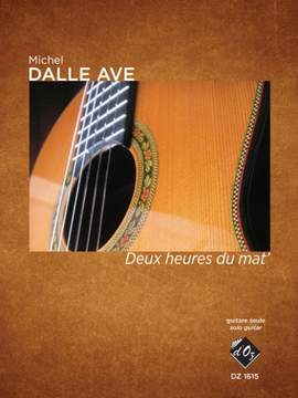 Michel Dalle Ave: Deux heures du mat'
