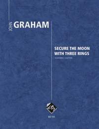 John Graham: Secure the Moon with Three Rings
