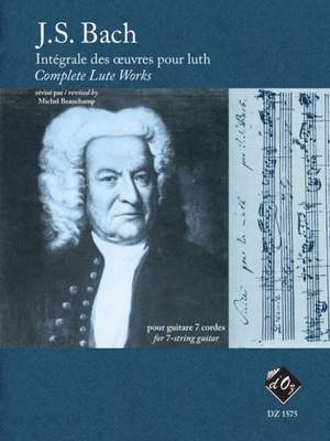 Johann Sebastian Bach: Intégrale des compositions pour luth