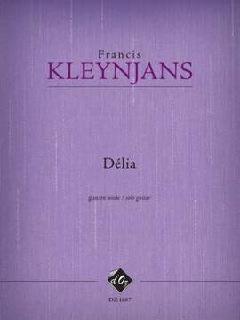 Francis Kleynjans: Délia, opus 272