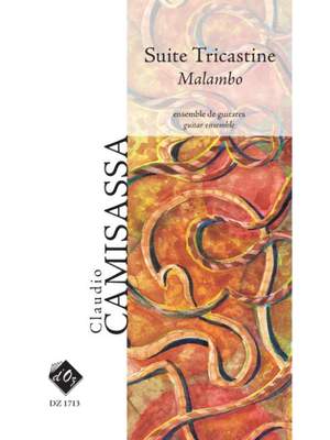 Claudio Camisassa: Suite Tricastine - Malambo