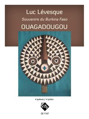 Luc Lévesque: Souvenirs du Burkina Faso / Ouagadougou