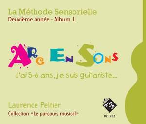 Laurence Peltier: La méthode sensorielle, 2e année, Album 1