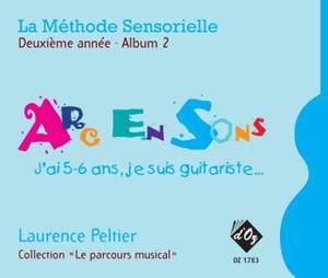 Laurence Peltier: La méthode sensorielle, 2e année, Album 2