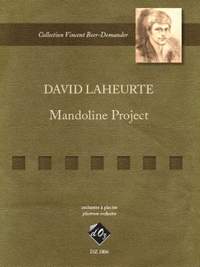 David Laheurte: Mandoline Project