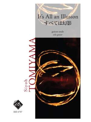 Siyoh Tomiyama: It's All an Illusion