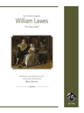 William Lawes: Les luthistes anglais For Two Lutes