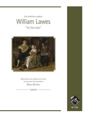 William Lawes: Les luthistes anglais For Two Lutes