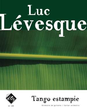 Luc Lévesque: Tango estampie