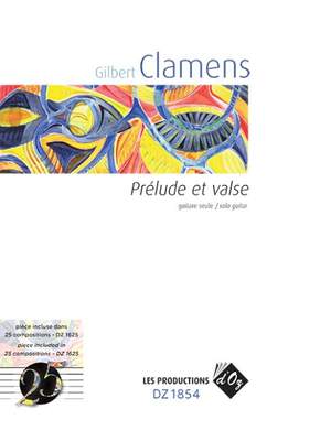 Gilbert Clamens: Prélude et valse