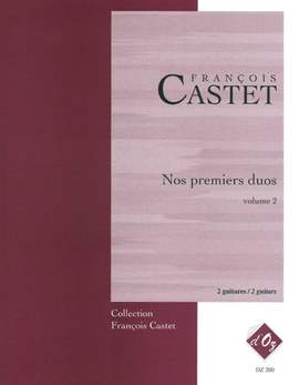 François Castet: Nos premiers duos, vol. 2