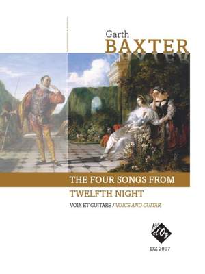Garth Baxter: The Four Songs From Twelfth Night