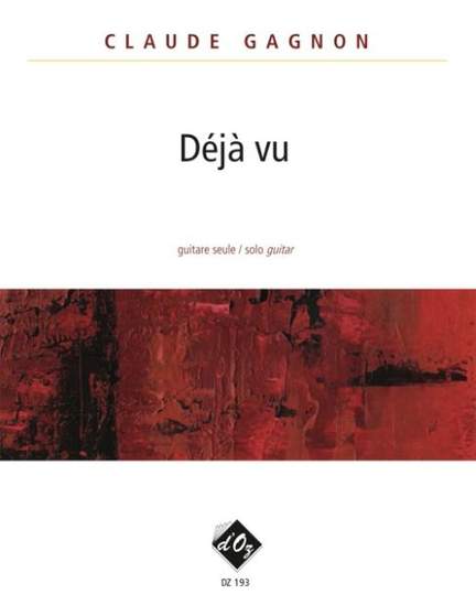 Claude Gagnon: Déjà vu