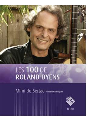 Roland Dyens: Les 100 de Roland Dyens - Mimi do Sertào