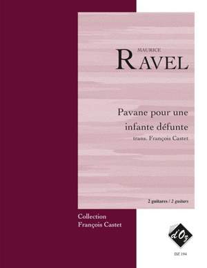 Maurice Ravel: Pavane pour une infante défunte