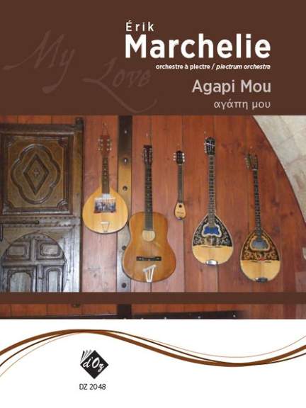 Érik Marchelie: Agapi Mou