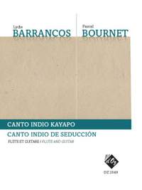 Patrick Bournet: Canto indio Kayapo, Canto indio de seddución