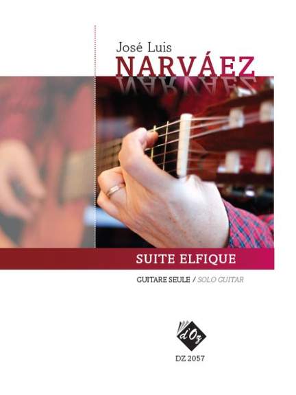 José-Luis Narvaez: Suite elfique
