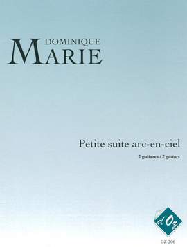 Dominique Marie: Petite suite arc-en-ciel