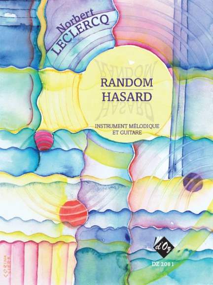 Norbert Leclercq: Random, Hasard