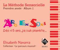 Elisabeth Navarra: La méthode sensorielle, 1ère année, Album 1