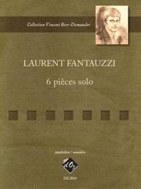 L. Fantauzzi: 6 pièces solo