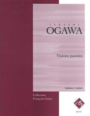 Takashi Ogawa: Visions passées