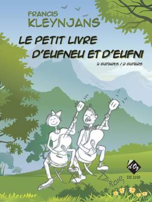 Francis Kleynjans: Le petit livre d'Eufneu et d'Eufni, op. 273