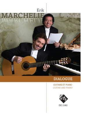 Érik Marchelie: Dialogue
