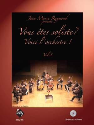 Vous êtes soliste Voici l'orchestre! vol. 1