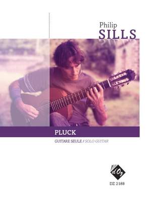 Philip Sills: Pluck