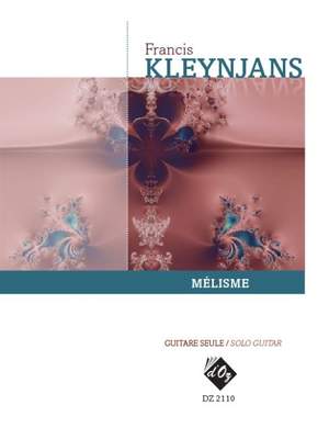 Francis Kleynjans: Mélisme