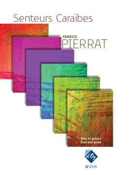Fabrice Pierrat: Senteurs Caraïbes