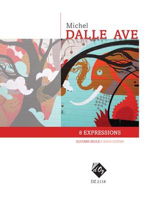 Michel Dalle Ave: 8 expressions