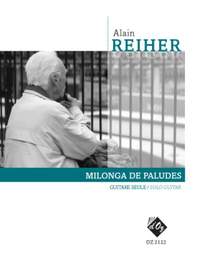 Alain Reiher: Milonga de Paludes