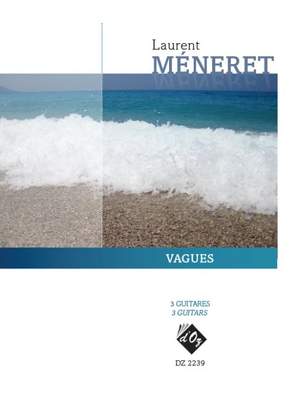 Laurent Méneret: Vagues