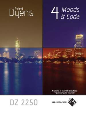 Roland Dyens: 4 Moods & Coda