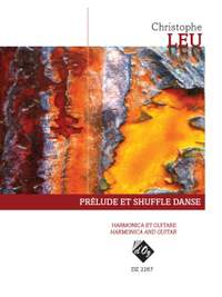 Christophe Leu: Prélude et Shuffle Danse