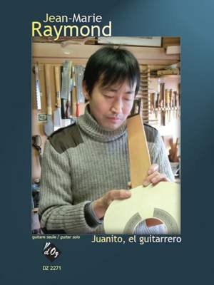 Jean-Marie Raymond: Juanito, el Guitarrero