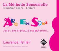 Laurence Peltier: La méthode sensorielle, 3e année, Lecture