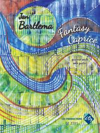 Jan Bartlema: Fantasy caprice