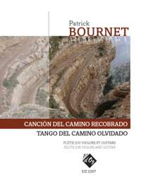 Patrick Bournet: Canción del camino recobrado- Tango del camino