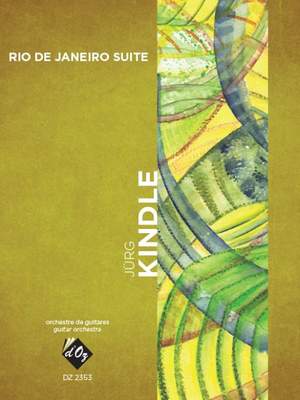 Jürg Kindle: Rio de Janeiro Suite